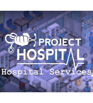 Project Hospital - Hospital Services DLC Steam Key GLOBAL